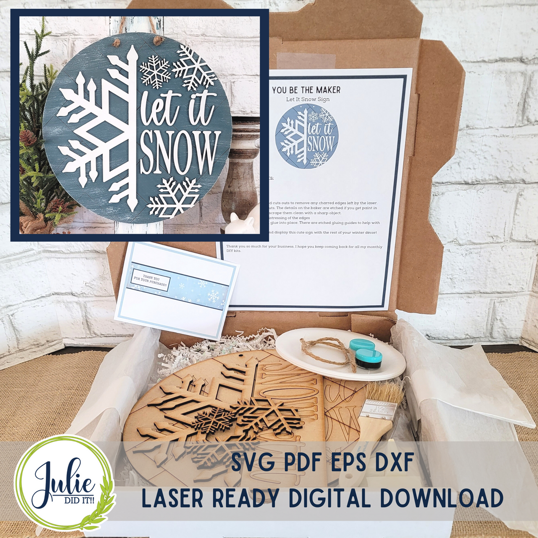 December 2022 - Let it Snow Sign Exclusive DIY Kit