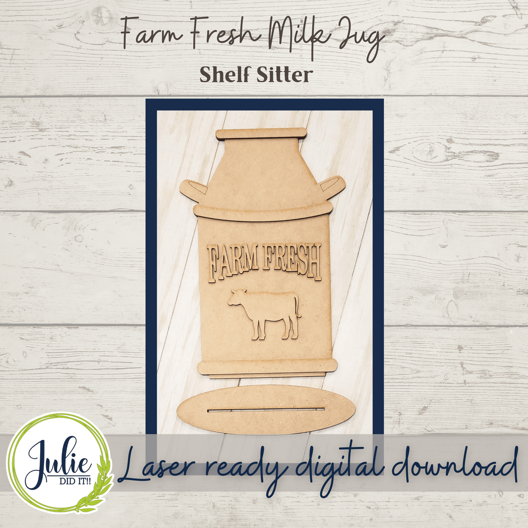 Julie Did It Studios Farm Fresh Milk Jug Shelf Sitter