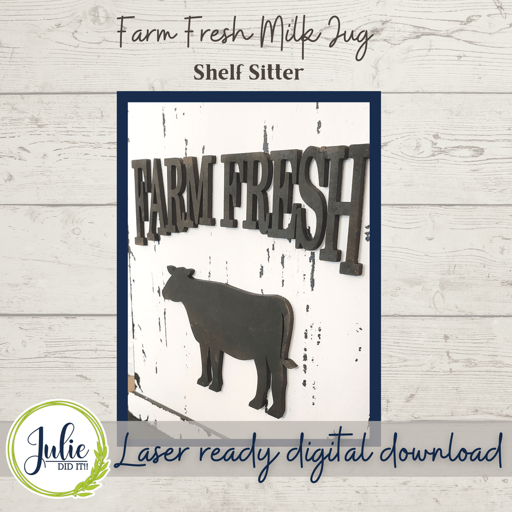 Julie Did It Studios Farm Fresh Milk Jug Shelf Sitter