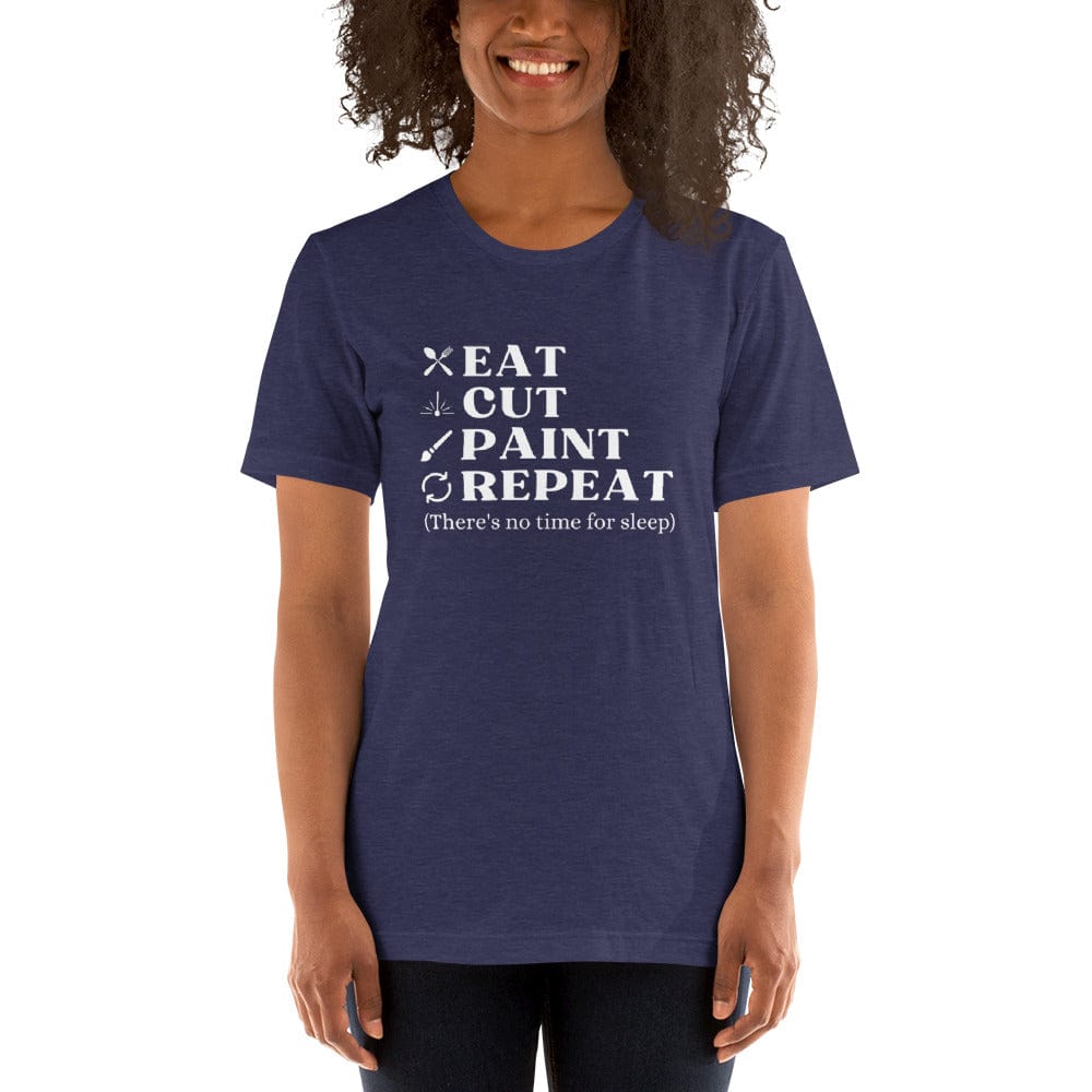 Julie Did It Studios Heather Midnight Navy / XS Eat, Cut, Paint, Repeat Unisex T-shirt