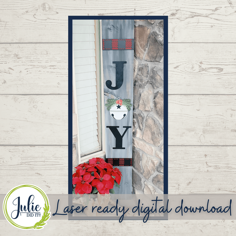 Julie Did It Studios Joy Porch Leaner - August 2021 SVG Subscription