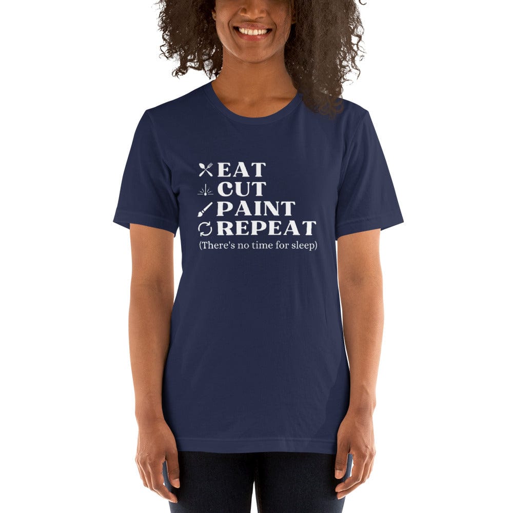 Julie Did It Studios Navy / XS Eat, Cut, Paint, Repeat Unisex T-shirt