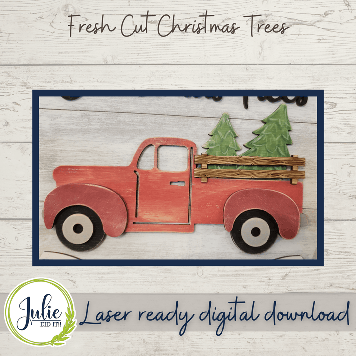 Julie Did It Studios Sign 18" Fresh Cut Trees Sign